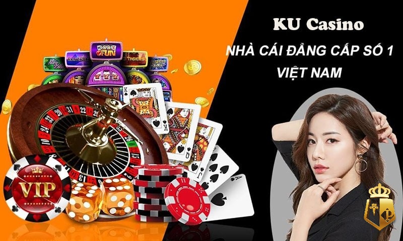 trang web ku casino dang cap uy tin nhat 2023 nen choi - Trang web ku casino đẳng cấp, uy tín nhất 2023 nên chơi